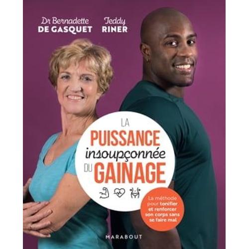 La Puissance Insoupçonnée Du Gainage