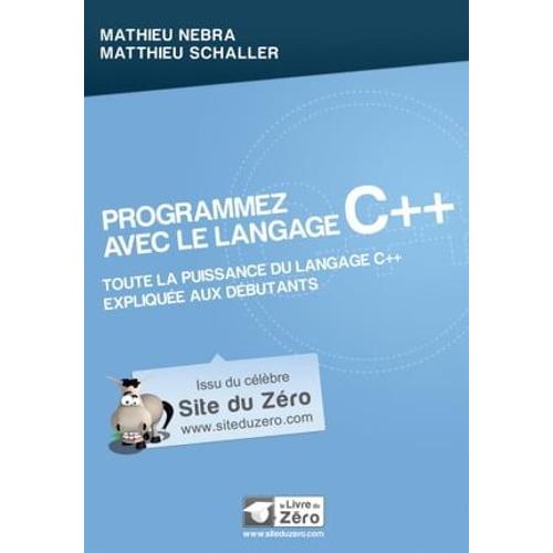 Programmez Avec Le Langage C++