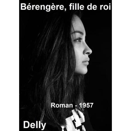 Bérengère, Fille De Roi