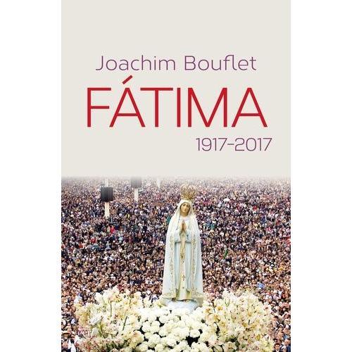 Fatima - 1917-2017