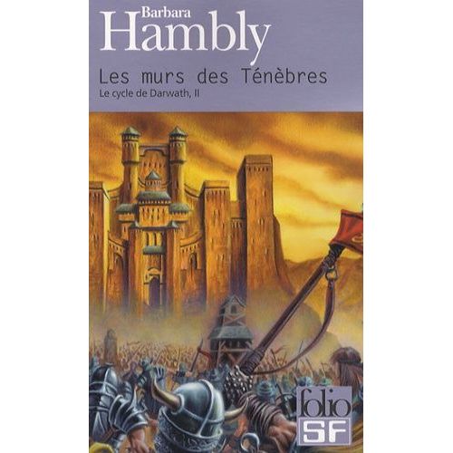 Le Cycle De Darwath Tome 2 - Les Murs Des Ténèbres