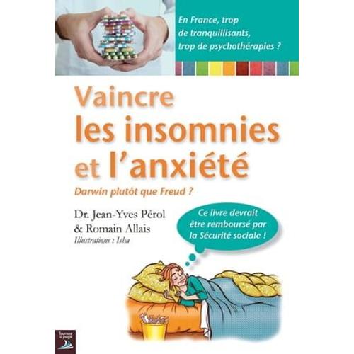 Vaincre Les Insomnies Et L'anxiété