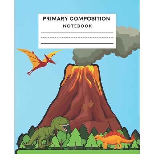 Primary Composition Notebook: Primary Story Journal Draw And Write, Dotted Midline To Practice Handwriting - Create Unique Stories & Illustrations - Composition Notebook With Dinosaure Cover Design