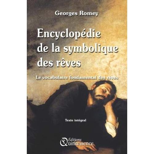 Encyclopédie De La Symbolique Des Rêves