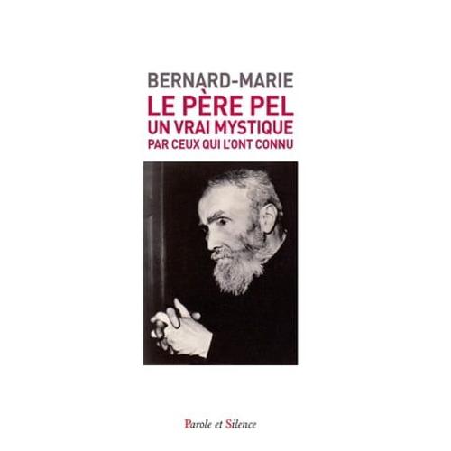 Le Père Pel (1878-1966)