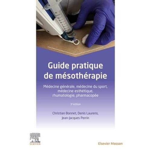 Guide Pratique De Mésothérapie