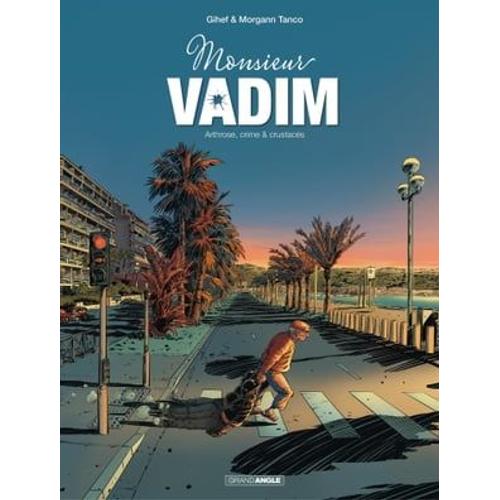 Monsieur Vadim - Tome 1