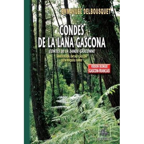 Condes De La Lana Gascona / Contes De La Lande Gasconne