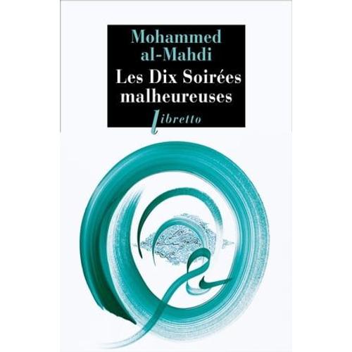 Les Dix Soirées Malheureuses