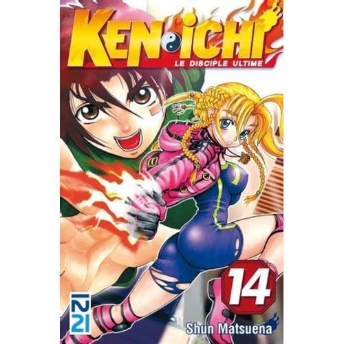 Ken-Ichi, Saison 1 : Le Disciple Ultime - Tome 14