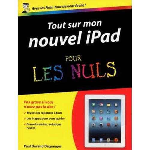 Tout Sur Mon Ipad 3 Pour Les Nuls