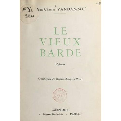 Le Vieux Barde