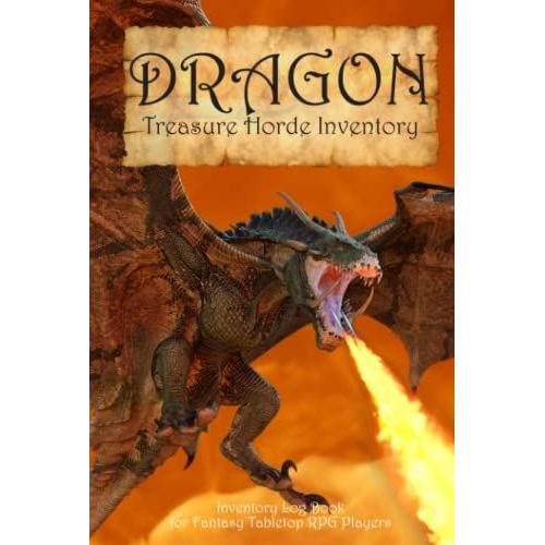 Dragon Treasure Horde Inventory: Inventory Log Book For Fantasy Tabletop Rpg Players