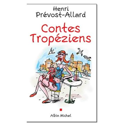 Contes Tropéziens