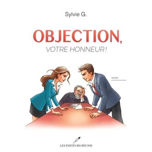 Objection, Votre Honneur !