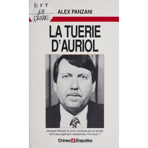 La Tuerie D'auriol