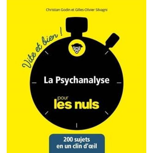 La Psychanalyse Vite Et Bien Pour Les Nuls