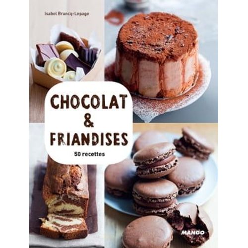 Chocolat & Friandises