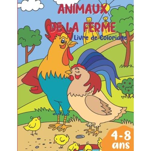 Animaux De La Ferme: Livre De Coloriage Enfant | Cadeau Idéal Pour Les 4 À 8 Ans