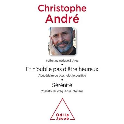 Coffret Numérique - Christophe André - Et N'oublie Pas D'être Heureux ; Sérénité