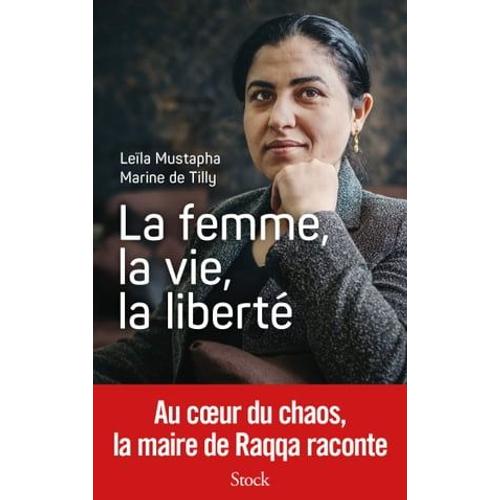 La Femme, La Vie, La Liberté