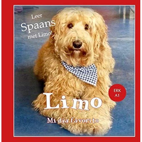Limo - Mi Día Favorito: Leer Spaans Met Limo
