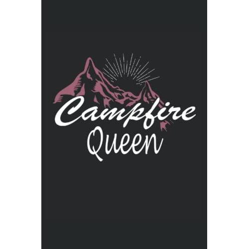 Campfire Queen Hiking Outdoor: Campfire Queen Hiking Outdoor Notizbuch 6x9 120 Seiten