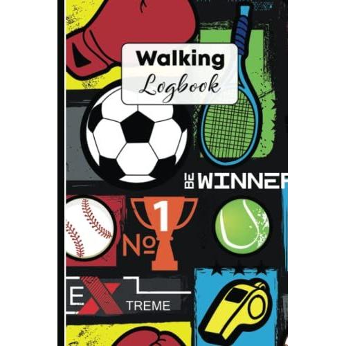 Walking Logbook: Sport Equipment Pattern | A Simple Walkers Log To Track Date, Time, Distance And Steps Of Your Walks | Logbook For Walkers | Daily ... Women, Walking Journal Tracker, Walk Log Book