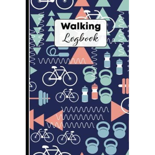 Walking Logbook: Exercise Fitness Pattern | A Simple Walkers Log To Track Date, Time, Distance And Steps Of Your Walks | Logbook For Walkers | Daily ... Women, Walking Journal Tracker, Walk Log Book