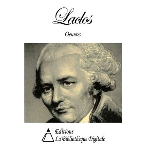 Oeuvres De Laclos