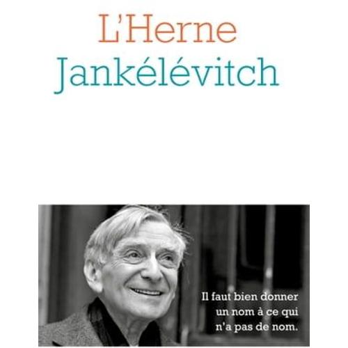 Cahier De L'herne N°141 : Vladimir Jankélévitch