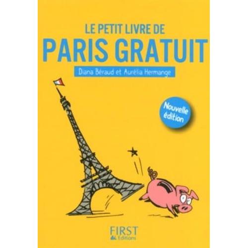 Petit Livre De - Paris Gratuit, 3e