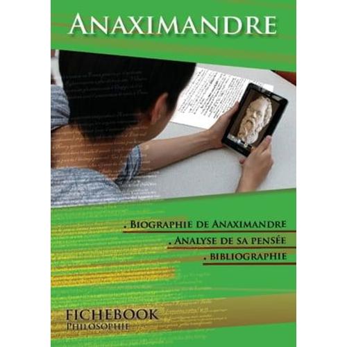 Comprendre Anaximandre : Étude De Sa Pensée