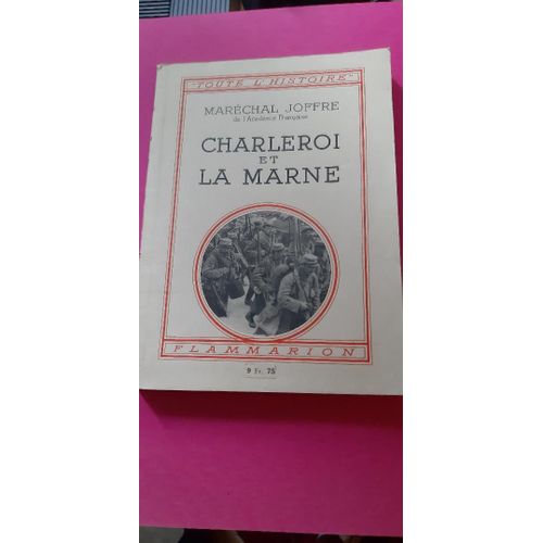 Charleroi Et La Marne , Maréchal Joffre