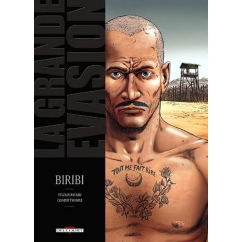 La Grande Évasion - Biribi