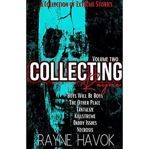 Collecting Rayne