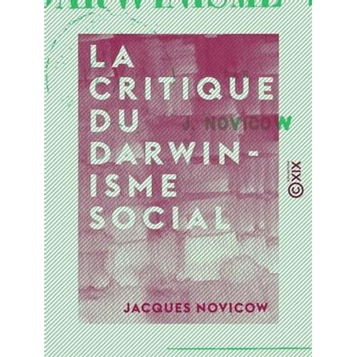 La Critique Du Darwinisme Social