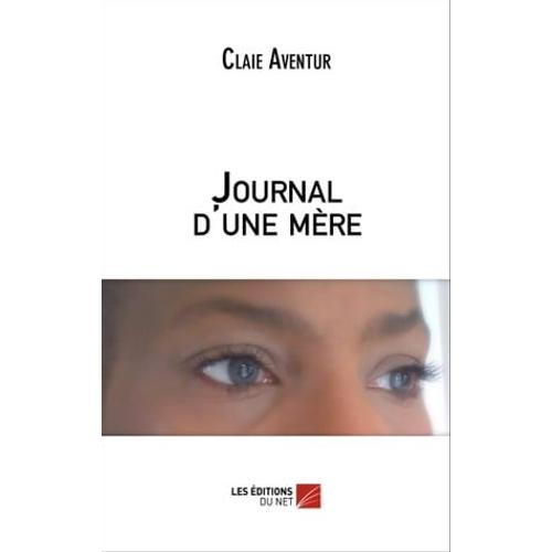 Journal D'une Mère