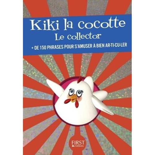 Kiki La Cocotte - Le Collector