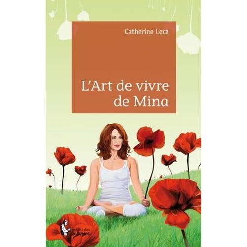 L'art De Vivre De Mina