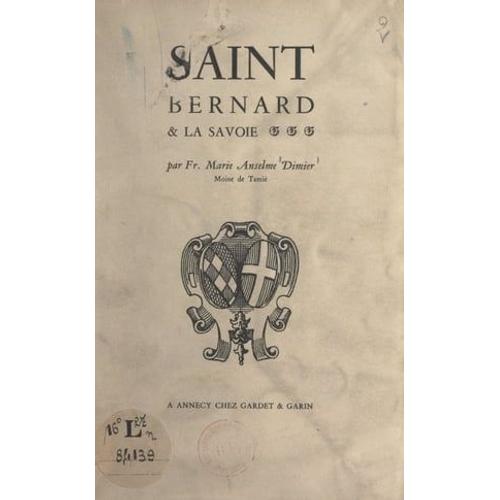 Saint Bernard Et La Savoie