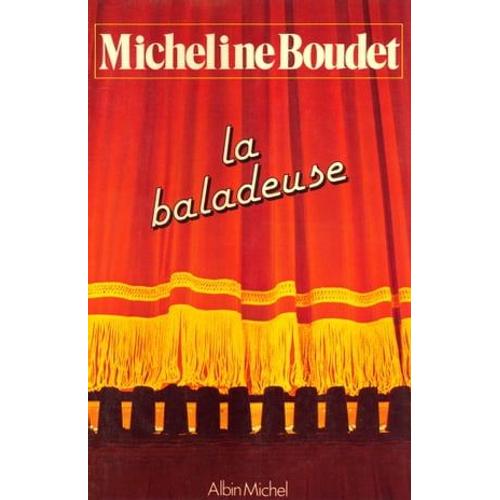 La Baladeuse