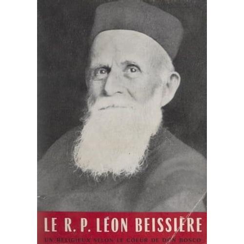 Le R. P. Léon Beissière