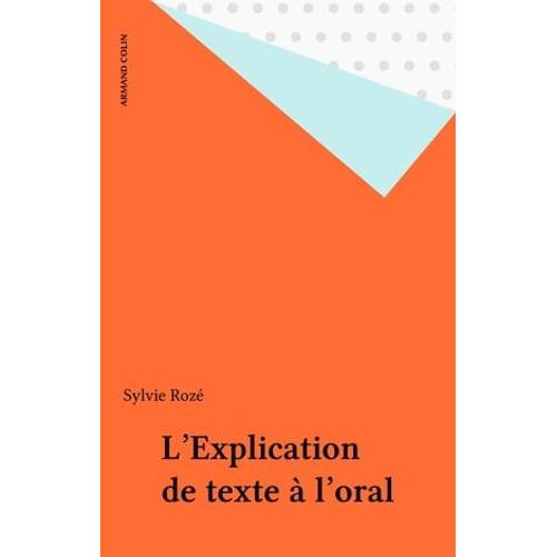 L'explication De Texte À L'oral