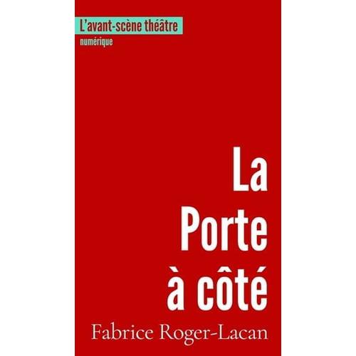 La Porte À Côté