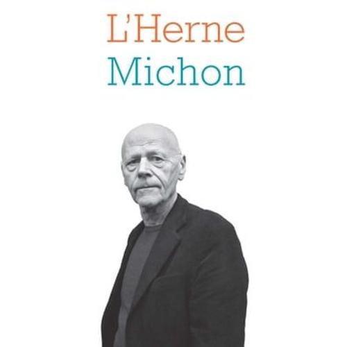 Cahier De L'herne N°120 : Pierre Michon