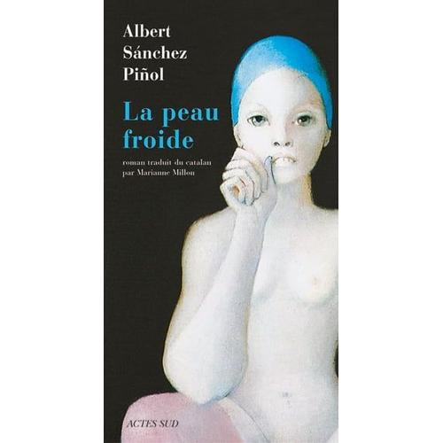 La Peau Froide