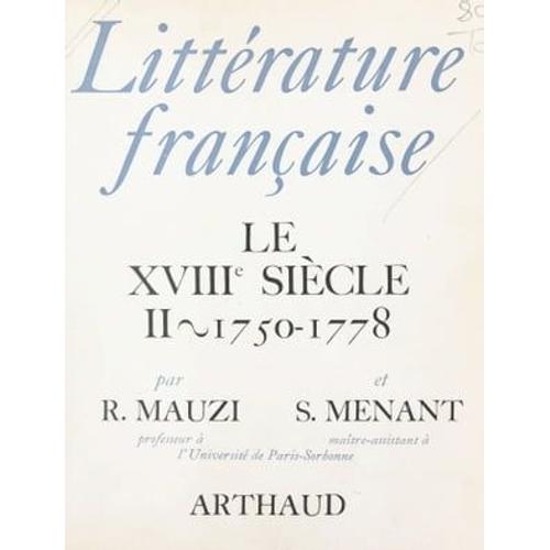 Littérature Française : Le Xviiie Siècle (2)