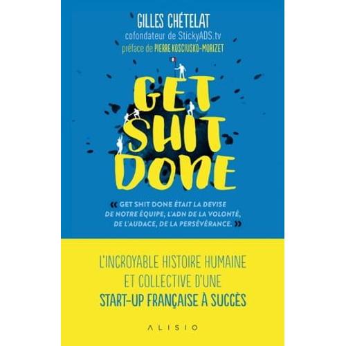 Get Shit Done