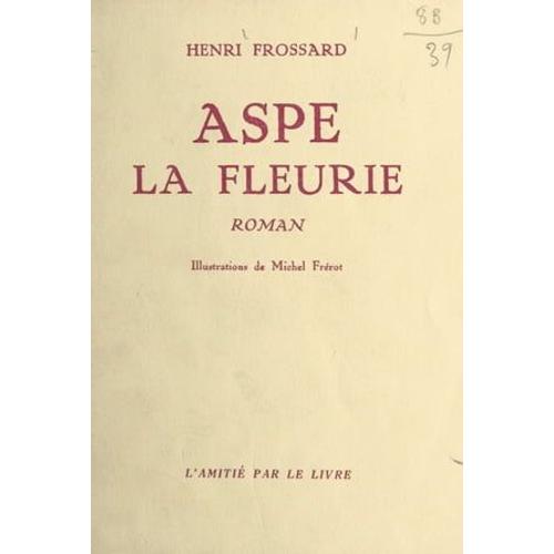 Aspe La Fleurie